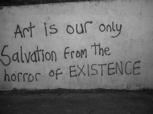 art_is_our_only_salvation.jpg